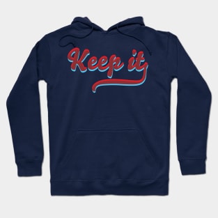 KEEP IT - RED AND BLUE Hoodie